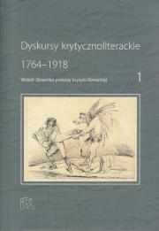 Dyskursy krytycznoliterackie 1764-1918