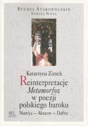 Reinterpretacje Metamorfoz w poezji polskiego baroku