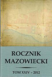 Rocznik Mazowiecki, t. XXIV (2012)