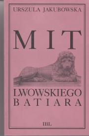 MIT LWOWSKIEGO BATIARA