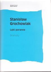 Lęki poranne. Dramaty