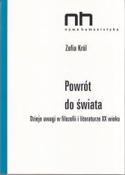 Powrót do świata. Dzieje uwagi w filozofii i literaturze XX wieku