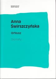 Orfeusz. Dramaty