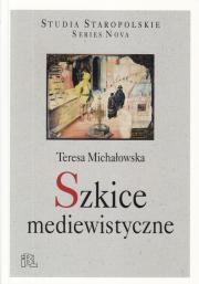 Szkice mediewistyczne 