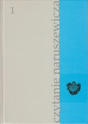 Czytanie Naruszewicza t. 1