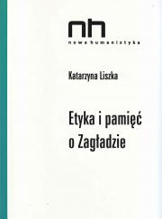 Etyka i pamięć o Zagładzie (NAKŁAD WYCZERPANY)