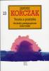 Teoria a praktyka. Artykuły pedagogiczne (1919-1939)