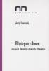 Błądzące słowa. Jacques Rancière i filozofia literatury