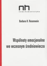 WSPÓLNOTY EMOCJONALNE WE WCZESNYM ŚREDNIOWIECZU