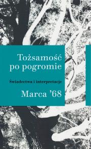 TOŻSAMOŚĆ PO POGROMIE 