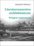 LITERATUROZNAWSTWO ARCHITEKTONICZNE