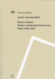 Bracia miesiące (NAKŁAD WYCZERPANY)