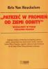 "PATRZEĆ W PROMIEŃ OD ZIEMI ODBITY". WIZUALNOŚĆ W POEZJI CZESŁAWA MIŁOSZA