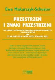 PRZESTRZEŃ I ZNAKI PRZESTRZENI W UTWORACH SCENICZNYCH STANISŁAWA IGNACEGO WITKIEWICZA Z LAT DWUDZIESTYCH ALBO CZY NA KOŃCU SCENY MOŻNA JESZCZE WYCIĄGNĄĆ RĘKĘ?