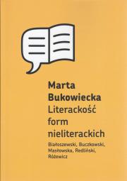 LITERACKOŚĆ FORM NIELITERACKICH