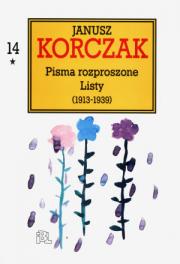 PISMA ROZPROSZONE. LISTY (1913-1939). cz. 1 (Nakład wyczerpany)