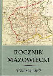 ROCZNIK MAZOWIECKI, t. XIX - 2007