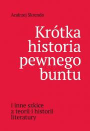 Krótka historia pewnego buntu