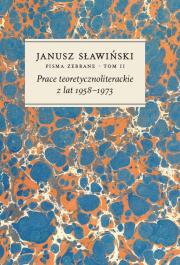 Prace teoretycznoliterackie z lat 1958-1973