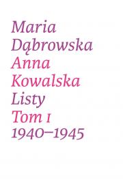 Listy. Tom I: 1940-1945