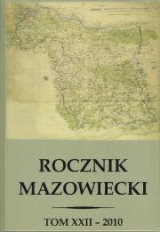 ROCZNIK MAZOWIECKI, t. XXII - 2010