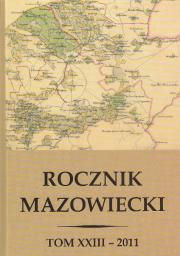 ROCZNIK MAZOWIECKI, t. XXIII - 2011