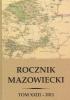 ROCZNIK MAZOWIECKI, t. XXIII - 2011