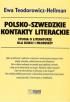 POLSKO-SZWEDZKIE KONTAKTY LITERACKIE. STUDIA O LITERATURZE DLA DZIECI I MŁODZIEŻY